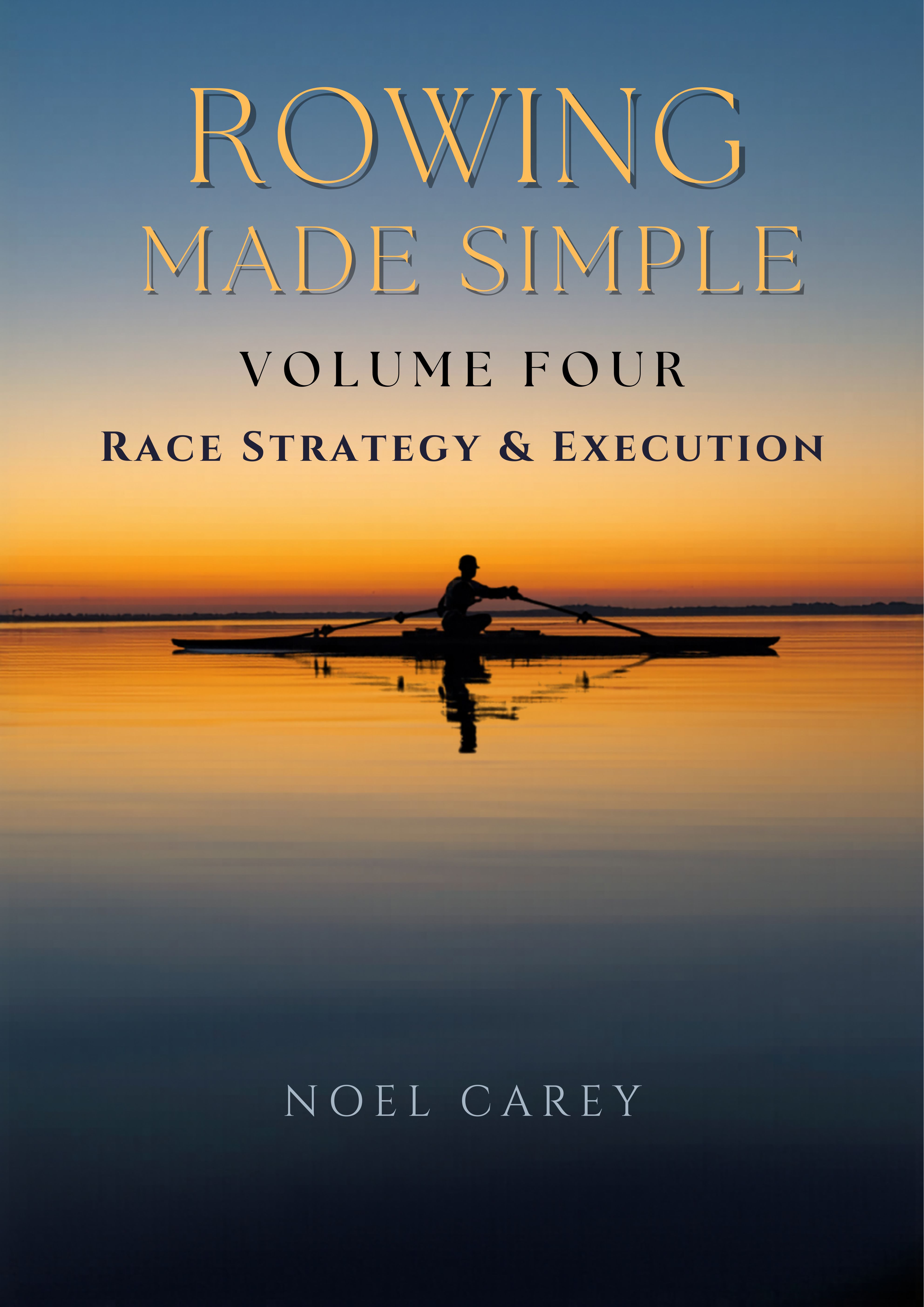Rowing Made Simple Volume Four cover